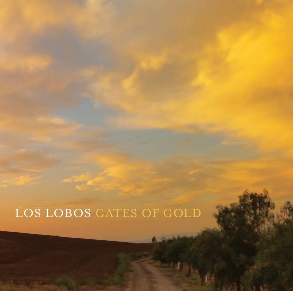 los_lobos_gates_of_gold