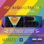 Manley VOXBOX 2021 Pride Edition