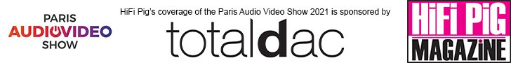 Paris Audio Video Show 2021 Totaldac