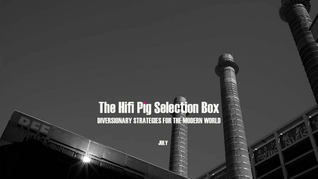 The HiFi Pig Selection Box July 2022