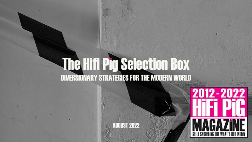 The HiFi Pig Selection Box August 2022