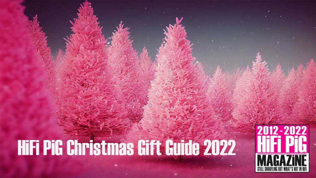 HiFi Pig Christmas Gift Guide 2022 Audiophile Gifts Audiophile Christmas