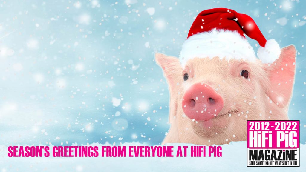 Merry Christmas 2022 From HiFi Pig