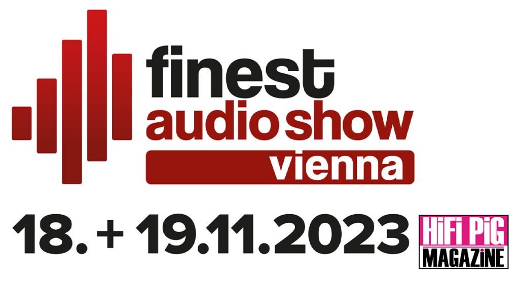 Finest Audio Show Vienna 2023