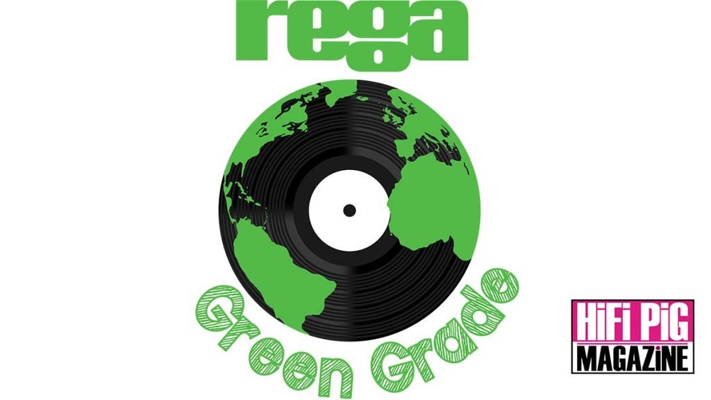 Rega Green Grade