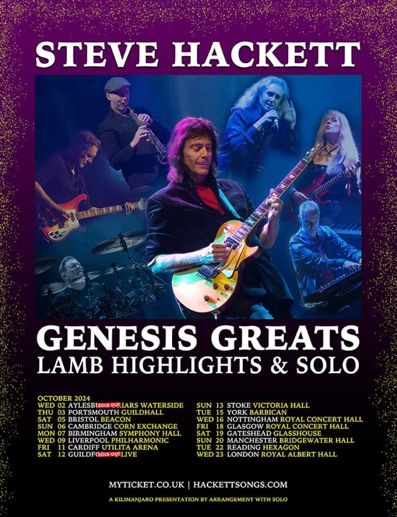 Steve Hackett - Genesis Greats, Lamb Highlights & Solo Tour