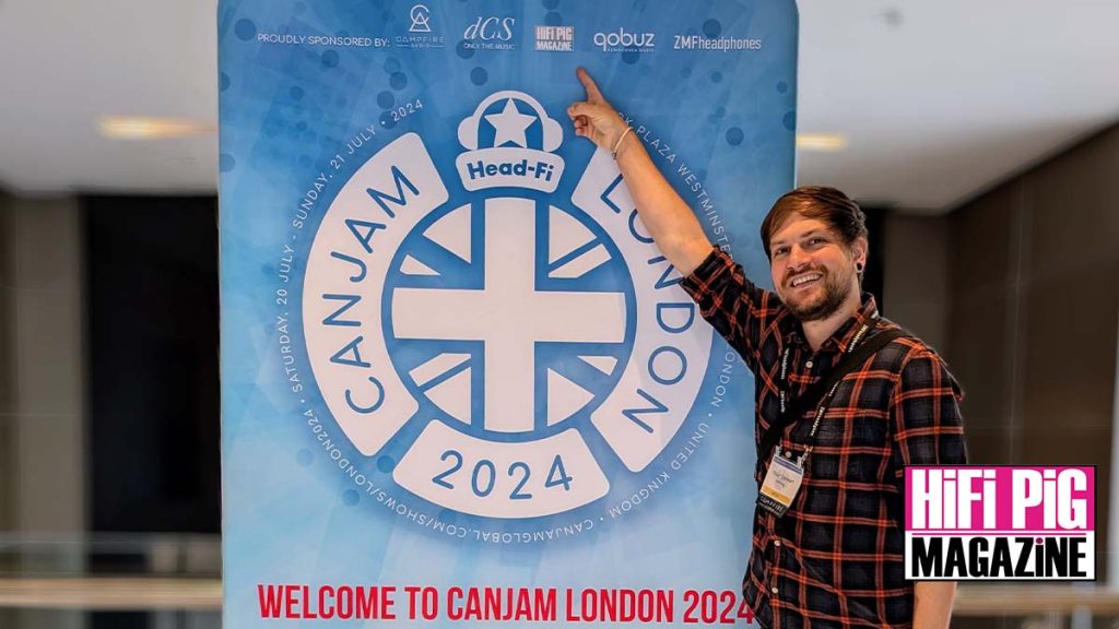 CanJam London 2024 Report Part 2