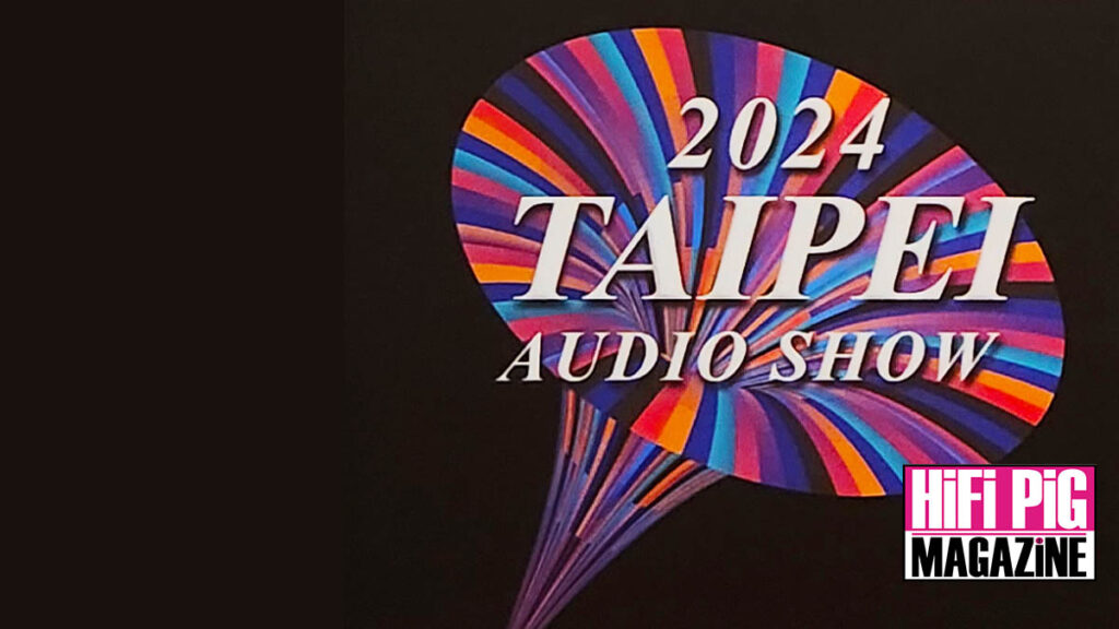 TECA 2024 Report Part 2 
Taipei international audio show 2024 report