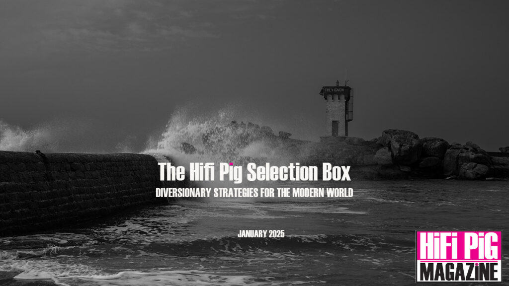 The HiFi PiG Selection Box January 2025