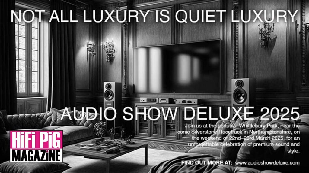 Audio Show Deluxe 2025 - Just Three Weeks To Go hifi news